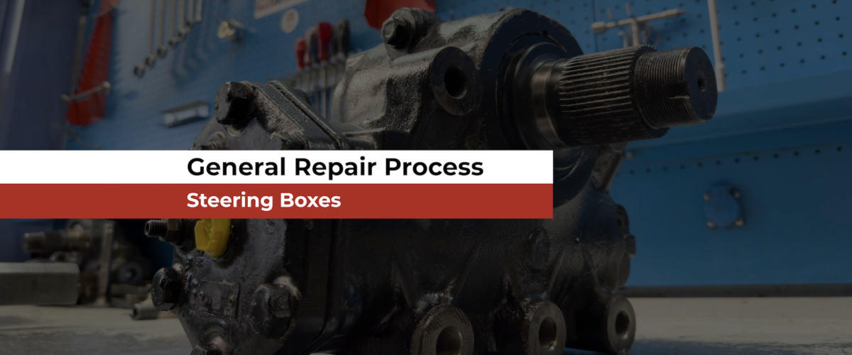 Proenginepart Steering Box Repair Process